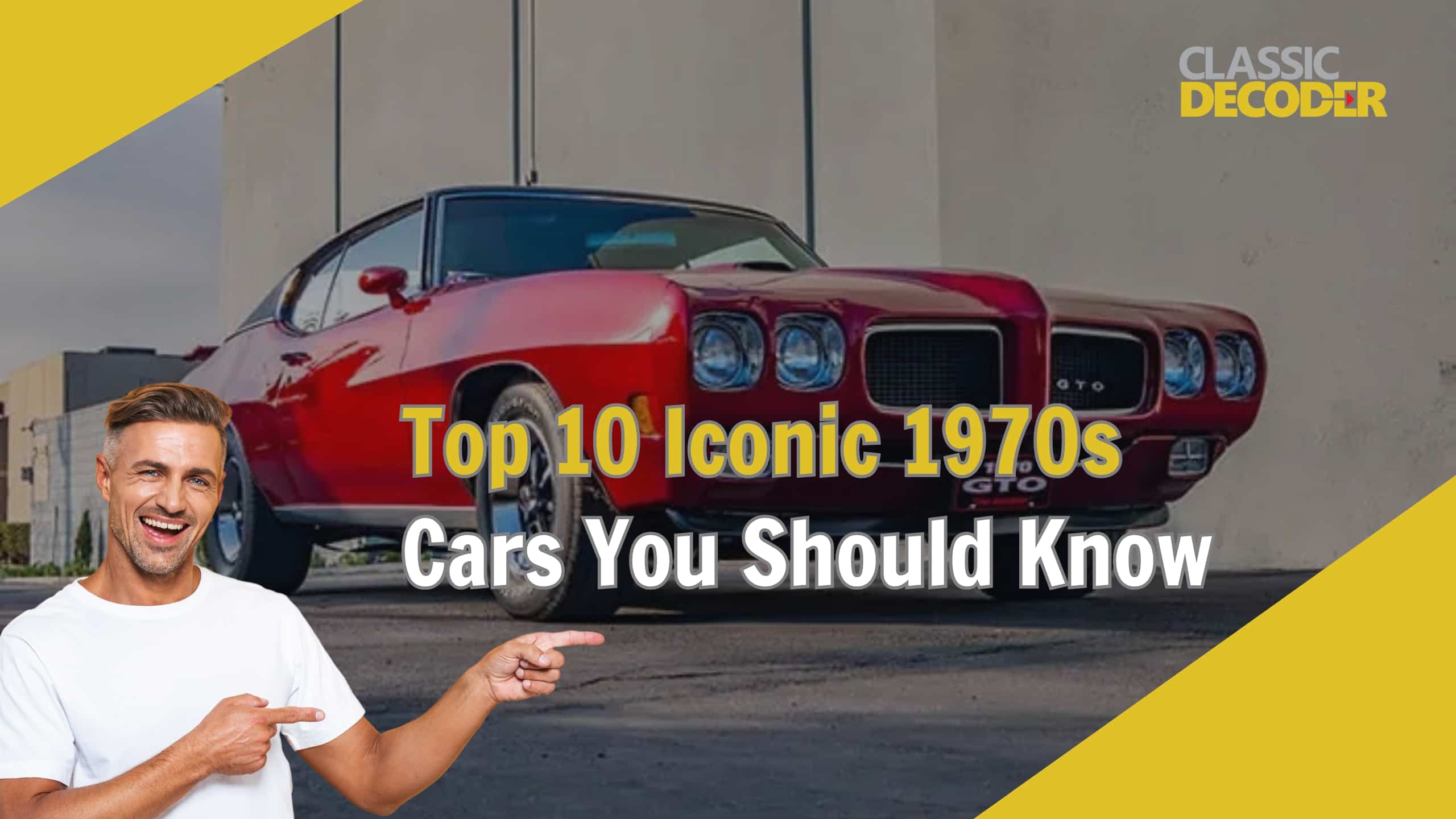 Top 10 Iconic 1970s Cars