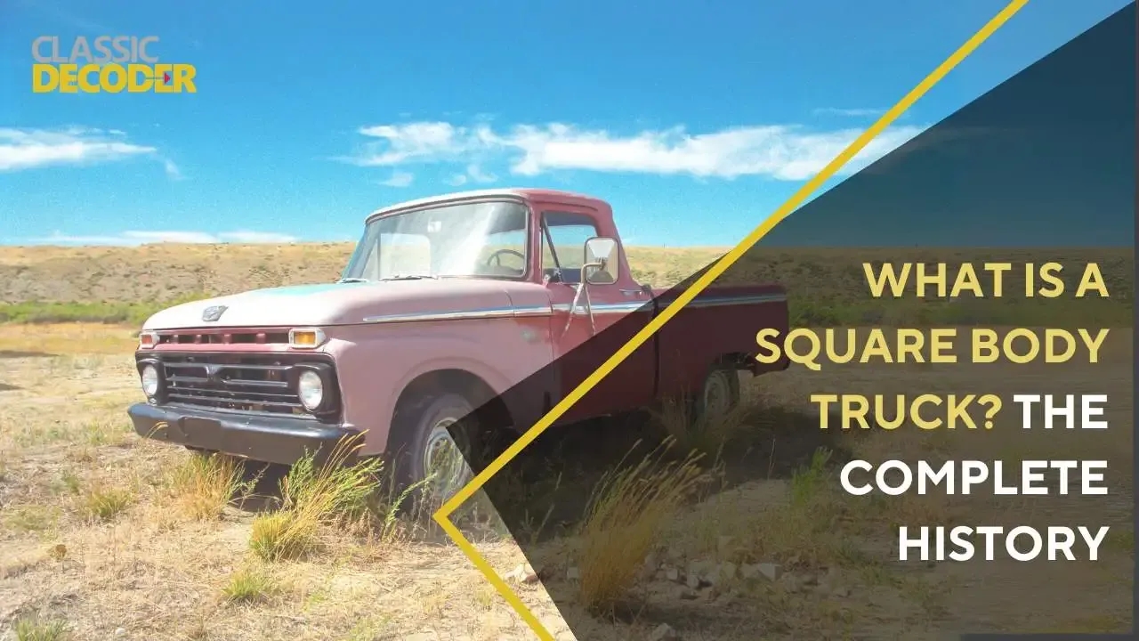 What is a Square Body Truck? The Complete History